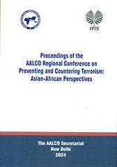 Proceedings of the AALCO Regional Conference on Preventing and Countering Terrorism: Asian-African Perspectives